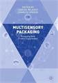 Multisensory Packaging ~ Designing New Product Experiences